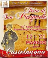 Festa di San Pasquale e 31^ Sagra della Gastronomia Castelnovese 2017
